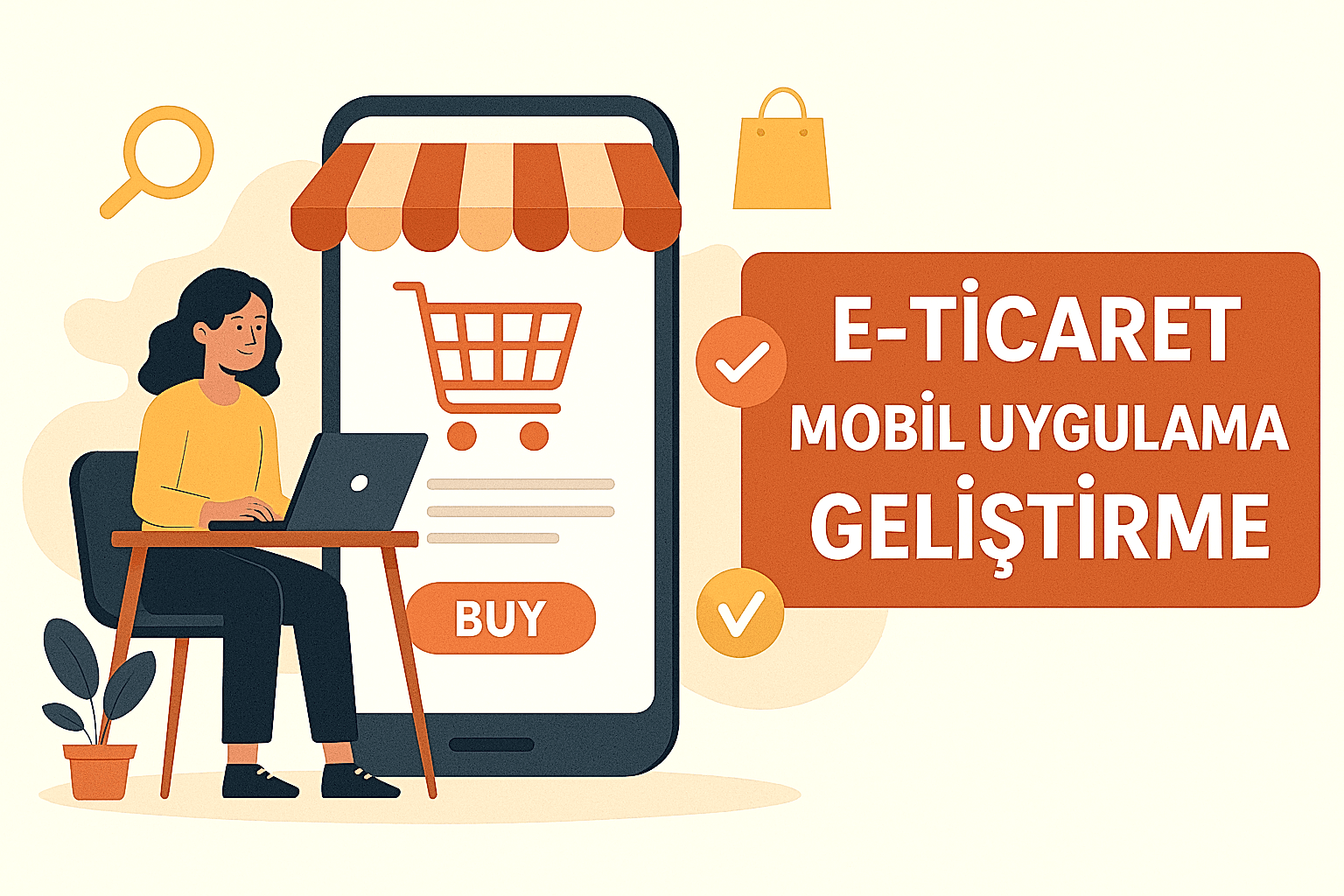 E-Ticaret Mobil Uygulama Geliştirme Aşamaları