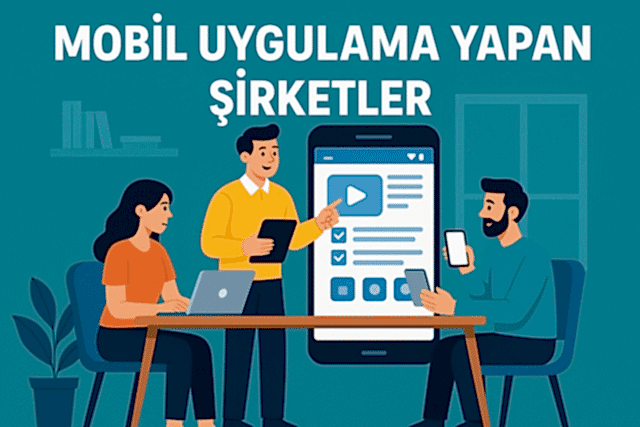 mobil-uygulama-yapan-sirketler